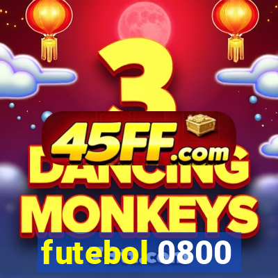 futebol 0800